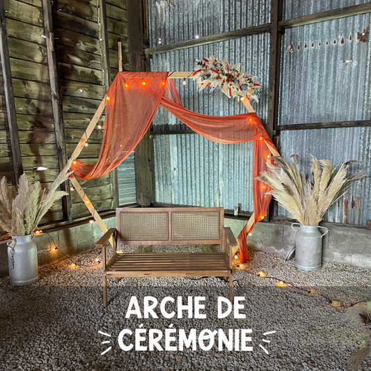 Location " ARCHE DE CÉRÉMONIE "