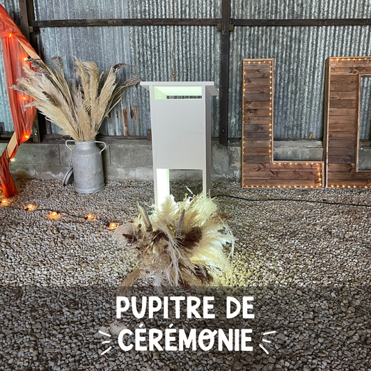 Location " PUPITRE DE CÉRÉMONIE "